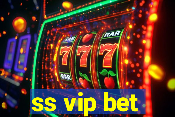 ss vip bet